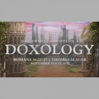 Doctrine, Devotion and Doxology