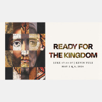 Ready for the Kingdom