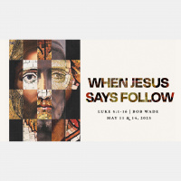 When Jesus Says Follow