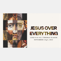 Jesus Over Everything