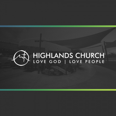 Highlands Church Sermons