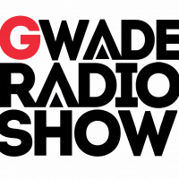 G-Wade Radio Show 08/13/16