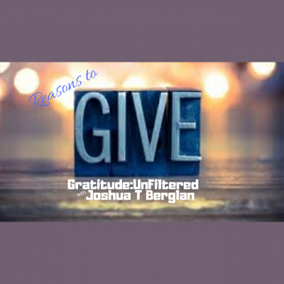 Joshua T. Berglans Gratitude:unfiltered