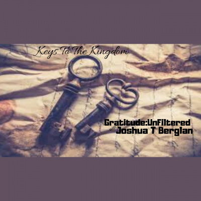 Joshua T. Berglans Gratitude:unfiltered
