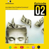 Spotlight: Why ideas are your Creative Currency with Ryan and Vernaire