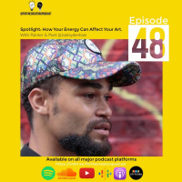 Spotlight: How Your Energy Can Affect Your Art with Painter amp Poet Joel Chidi Sydenham