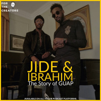 The Story of GUAP, the Worlds First Video Magazine with Jide Adetunji and Ibrahim Kamara