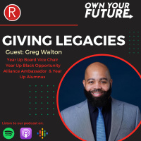Giving Legacies: Year Ups Black Opportunity Alliance: A Conversation with Greg Walton