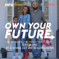 Ep. 5: Riding Out The Rollercoaster