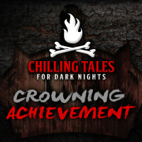 55: Crowning Achievement – Chilling Tales for Dark Nights