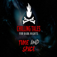 24: Time and Space – Chilling Tales for Dark Nights