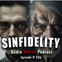246: Sinfidelity - Chilling Tales for Dark Nights