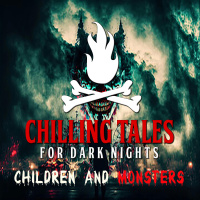 209: Children and Monsters - Chilling Tales for Dark Nights
