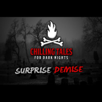 13: Surprise Demise – Chilling Tales for Dark Nights