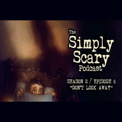 The Simply Scary Podcast