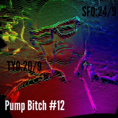 Pump Bitch  Then Some