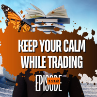 1112 - How To Stay Calm, Cool amp Collected While Trading