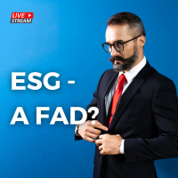 ESG - Environmental Social Governance - Fad or Solution?