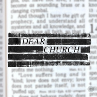 Dear Church | Spiritual Gifts pt. 2 | 1 Corinthians 12:12-31