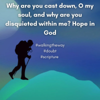 Walking the Way 2nd April 2025 - Living with doubt