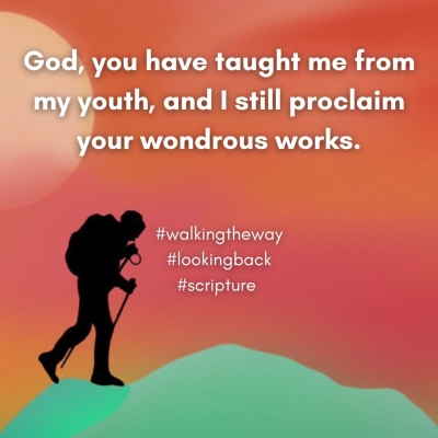 Walking The Way: A Daily Prayer Walk