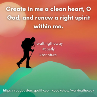 Walking The Way: A Daily Prayer Walk