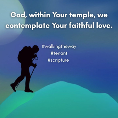 Walking The Way: A Daily Prayer Walk