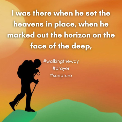 Walking The Way: A Daily Prayer Walk