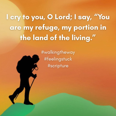 Walking The Way: A Daily Prayer Walk