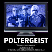 BIG JEWISH MEDIA RADIO SHOW: POLTERGEIST