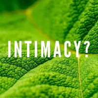 EPISODE 066 | INTIMACY?