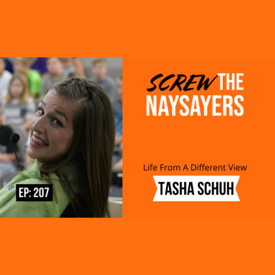 Screw The Naysayers Podcast