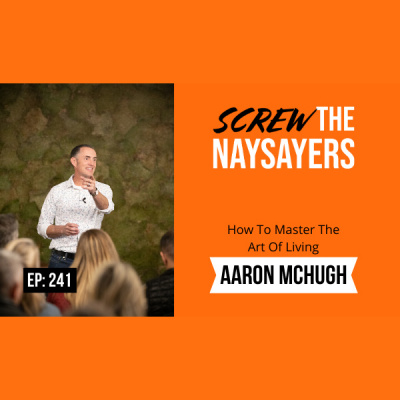 Screw The Naysayers Podcast