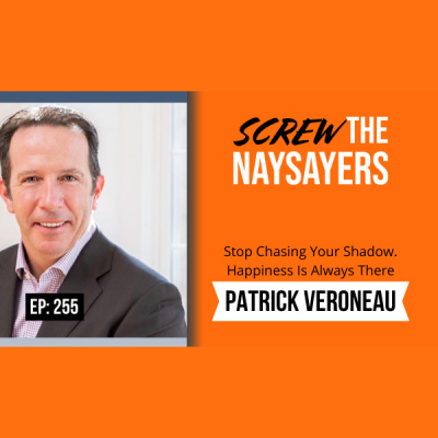 Screw The Naysayers Podcast