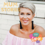 Mum Stories