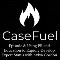 CFP S1E8: Using PR and Education to Rapidly Develop Expert Status with Aviva Gordon