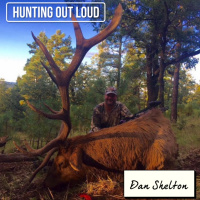 Talking North American big game hunting with, Dan Shelton.