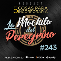 La mochila del Peregrino con Álex García (Semana 28)(2020)