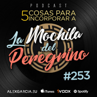La mochila del Peregrino con Álex García (Semana 30)(2020)