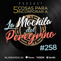 La mochila del Peregrino con Álex García (Semana 31)(2020)