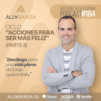 Ciclo Acciones para ser más feliz (Parte II)