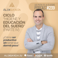 Ciclo: Higiene y educación del sueño Parte IV