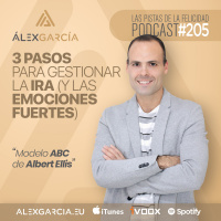 3 Pasos para gestionar la ira (y las emociones fuertes)
