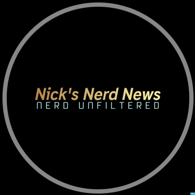 Nicks Nerd News
