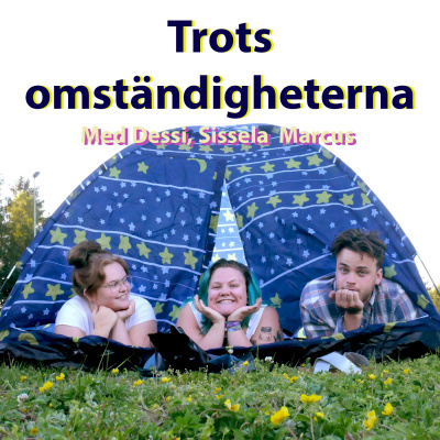 Trots Omständigheterna