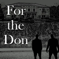 For The Don