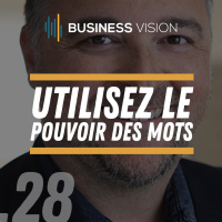 Utilisez le pouvoir des MOTS avec David Breysse - publicitaire des Grandes Marques