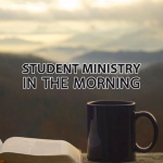 Student Ministry In The Morning