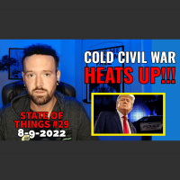 Donald Trump RAIDED as the Cold Civil War heats up! | State of Things #30