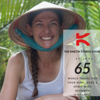 World Travel For Your Mind, Body amp Spirit with Shannon ODonnell